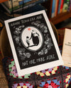 Not One More Acre Print
